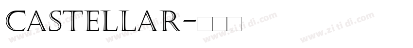 castellar字体转换