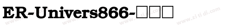 ER-Univers866字体转换