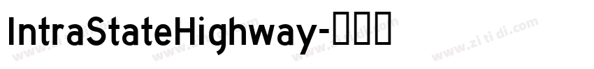 IntraStateHighway字体转换