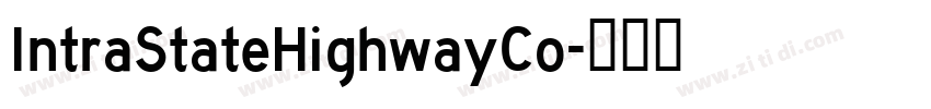 IntraStateHighwayCo字体转换