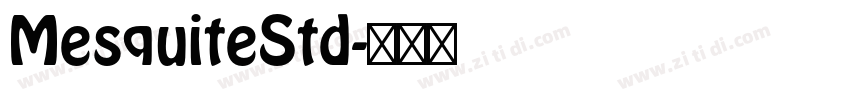 MesquiteStd字体转换