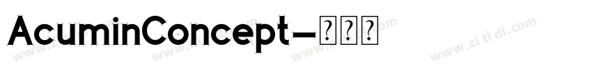 AcuminConcept字体转换