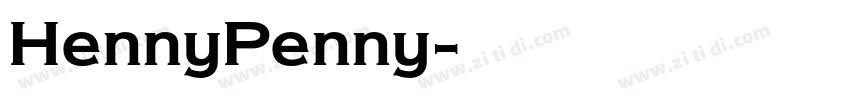 HennyPenny字体转换