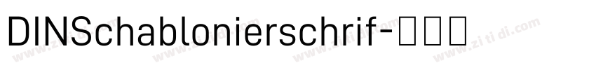 DINSchablonierschrif字体转换