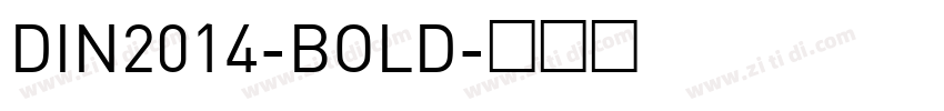 DIN2014-BOLD字体转换