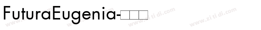 FuturaEugenia字体转换