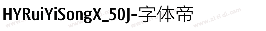 HYRuiYiSongX_50J字体转换