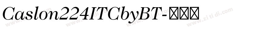 Caslon224ITCbyBT字体转换