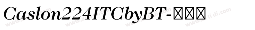 Caslon224ITCbyBT字体转换