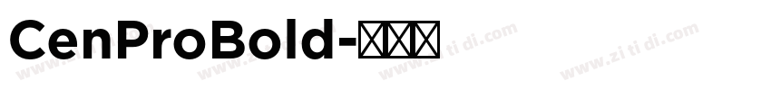 CenProBold字体转换