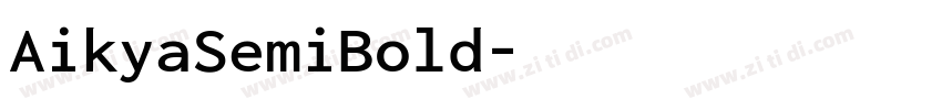 AikyaSemiBold字体转换