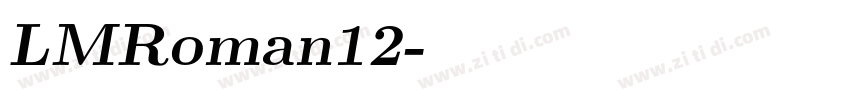 LMRoman12字体转换