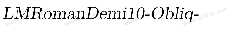 LMRomanDemi10-Obliq字体转换