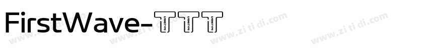FirstWave字体转换