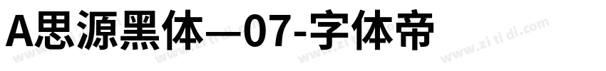 A思源黑体—07字体转换