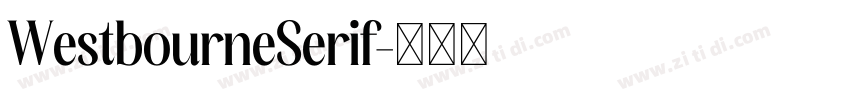 WestbourneSerif字体转换