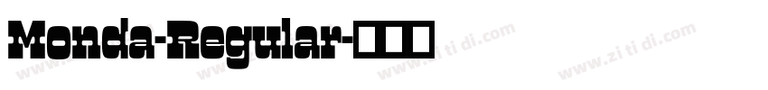 Monda-Regular字体转换