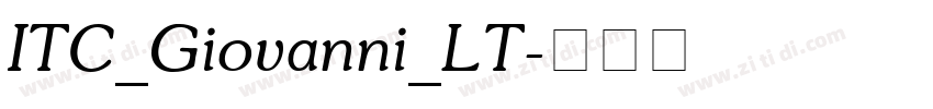 ITC_Giovanni_LT字体转换