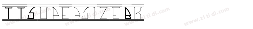 TTSupersizeBk字体转换