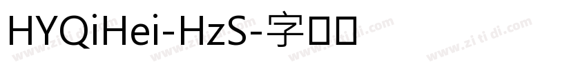 HYQiHei-HzS字体转换