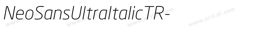 NeoSansUltraItalicTR字体转换