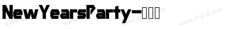 NewYearsParty字体转换