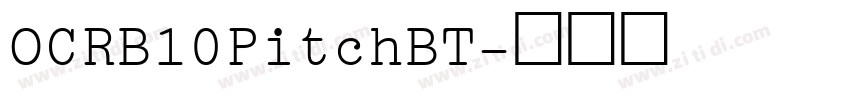 OCRB10PitchBT字体转换