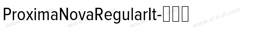 ProximaNovaRegularIt字体转换