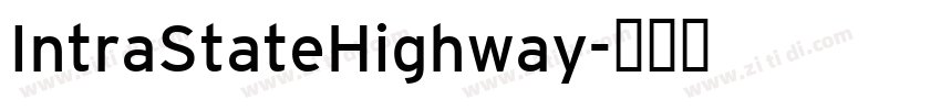 IntraStateHighway字体转换