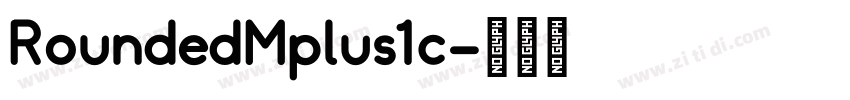 RoundedMplus1c字体转换