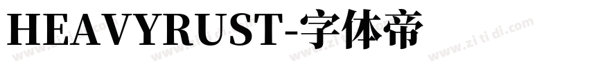 HEAVYRUST字体转换