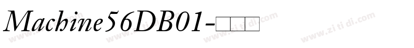 Machine56DB01字体转换