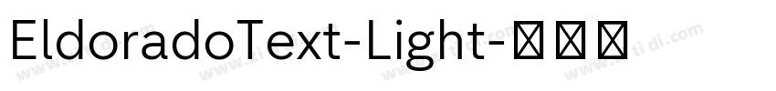 EldoradoText-Light字体转换