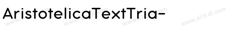 AristotelicaTextTria字体转换