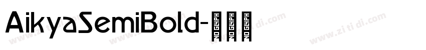 AikyaSemiBold字体转换