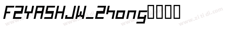 FZYASHJW_Zhong字体转换