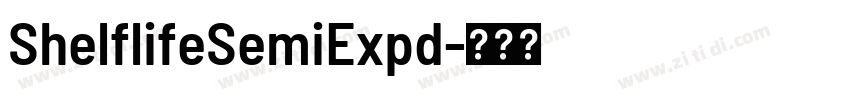 ShelflifeSemiExpd字体转换