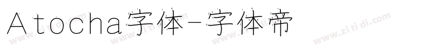 Atocha字体字体转换