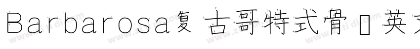 Barbarosa复古哥特式骨节英文字体字体转换