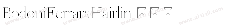 BodoniFerraraHairlin字体转换