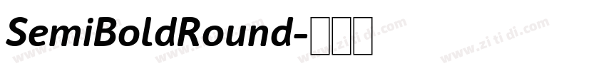 SemiBoldRound字体转换