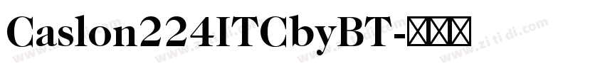 Caslon224ITCbyBT字体转换