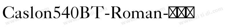 Caslon540BT-Roman字体转换