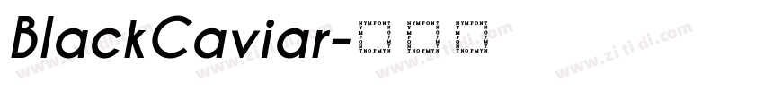 BlackCaviar字体转换
