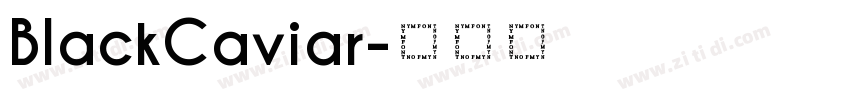 BlackCaviar字体转换