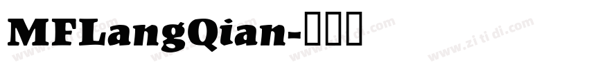 MFLangQian字体转换