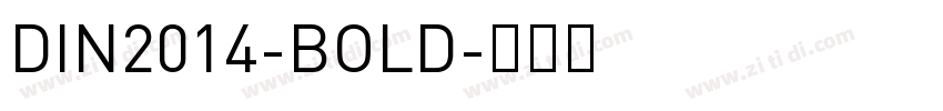 DIN2014-BOLD字体转换