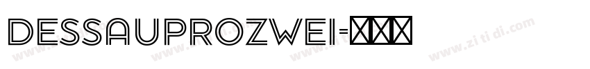 DessauProZwei字体转换