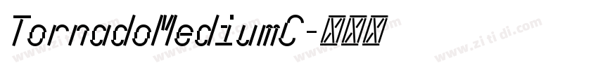 TornadoMediumC字体转换