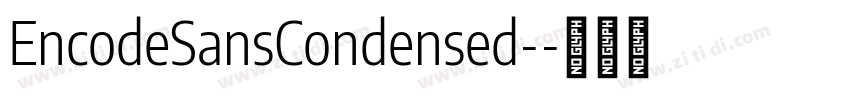 EncodeSansCondensed-字体转换